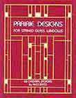 Stained Glass Window Pattern Book - Prairie Windows